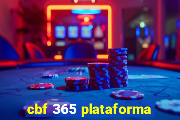 cbf 365 plataforma